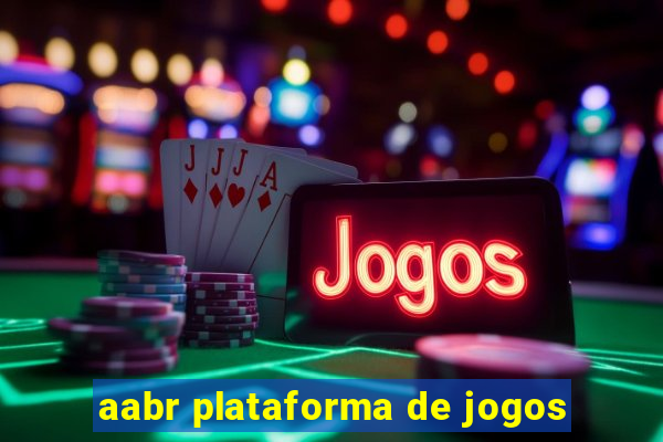 aabr plataforma de jogos